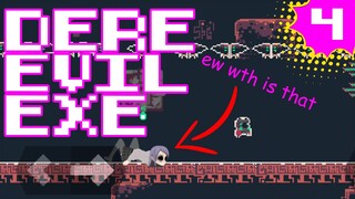 WHO SHOULD I TRUST?!?!? | DERE EVIL EXE - PART 4