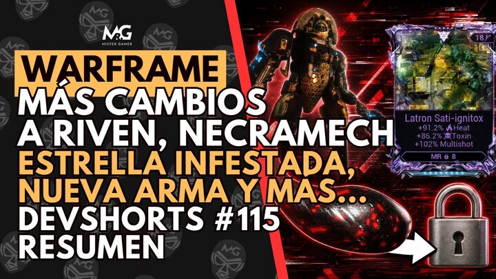 🔥 WARFRAME | NUEVOS CAMBIOS A RIVEN | LLEGA ESTRELLA INFESTADA | ¿ADIÓS NECRAMECH? 🔥