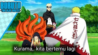 PERTEMUAN NARUTO DENGAN KURAMA -Boruto Two Blue Vortex-fanfic