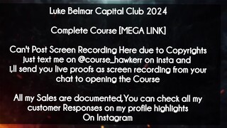 Luke Belmar Capital Club 2024 course download