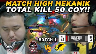 OTAK GW GA KUAT PROSESNYA WOI!! BENER2 MATCH PAPAN ATAS HIGH MEKANIK!! - GEEK vs ONIC Match 1