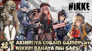 Nikke: Goddess of Victory | #1 FIRST IMPRESSION! Game Yang Melatih Fokus Para Pemainnya!