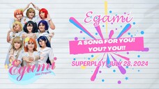 【PERFORM🎥】µ's - A Song for You! You? You!! (Covered by EGAMI)