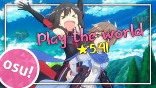 [osu!] ★5.41 BOFURI ED | Play the world (TV Size) - Sasaki Rico [Replay]
