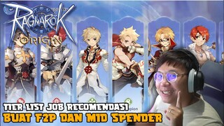 TIERLIST JOB TERBARU BUAT F2P & MID SPENDER ! WAJIB TAU ! INFO OPEN BETA RAGNAROK ORIGIN !