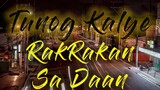 Tunog Kalye || Rakrakan Sa Daan