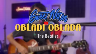 Obladi Oblada | The Beatles - Sweetnotes Cover