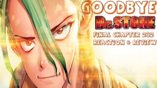 The Final Chapter! Goodbye!! Dr. Stone Chapter 232 Review & Reaction