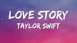 Taylor Swift - Love Story' (Lyrics)| #dat - Midnight | Romeo take me Somewhere we can be alone