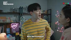 EPISODE 2 INDO SUB #WHYRU