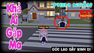 PLAY TOGETHER | KHẢ ÁI GẶP MA KHI ĐI MUA CÁ CHO MẸ | PHIM HÀI KHẢ ÁI PLAY TOGETHER