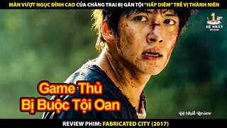 Màn Vượt Ngục Đỉnh Cao Của Chàng Trai Bị Gán Tội Hấp Diêm Oan | Review Phim Thành Phố Ảo 2017