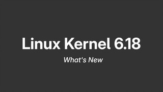 Linux Kernel 6.18 Officially Released, Could Be the Next LTS Kernel Series