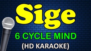 SIGE - 6 Cyclemind (HD Karaoke)