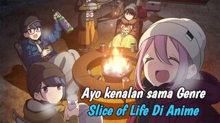 Slice of Life : Genre Yang Santai, Menyenangkan dan Gak Bikin Otak Ngelag