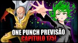 One Punch Man - Capítulo 175 (Previsão) / O RETORNO DE TATSUMAKI!