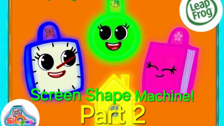 LeapFrog: Shapies 🌈🔷️ | Screen Shape Machine! Part 2 🖥🔶️⛽️ | LeapFrog@