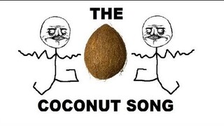 The Coconut Song - (Da Coconut Nut)