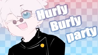 【咒术回战/夏五‖MEME】Hurly Burly Party