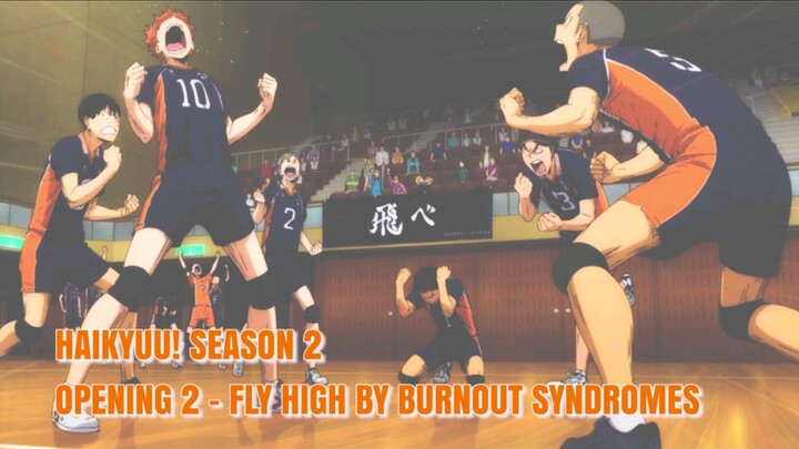 haikyuu! op lyrics season 2 (fly high)