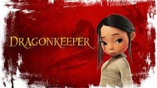Dragonkeeper(2024)الترجمة العربية
