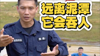 Stay away from the mire—it'll swallow people whole.