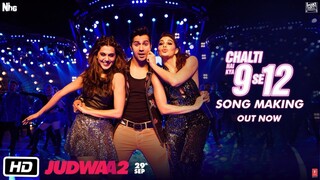 Chalti Hai Kya 9 Se 12 Full Song Judwaa 2 Varun Jacqueline Taapsee David Dhawan Anu Malik