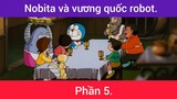 Nobita và vương quốc robot p5