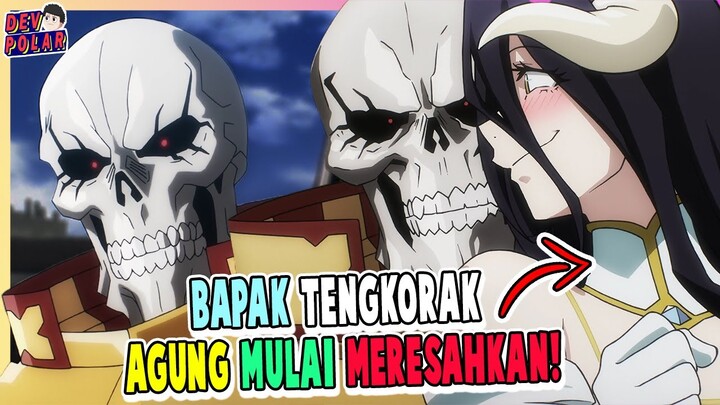 BAPAK TENGKORAK AGUNG AKHIRNYA MUNCUL! | OVERLORD SEASON 4 EPISODE 1