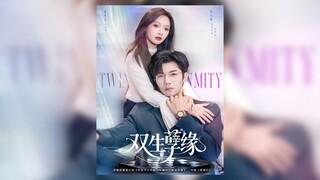 《双生孽缘》Twin Fate | Zhang BeiXi & Wen MoYan