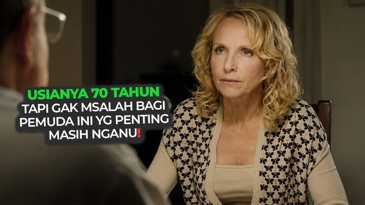 USIA BUKAN MASALAH SELAMA MASIH NGANU....｜ alur film