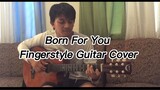 Born For You- David Pomeranz Fingerstyle Guitar Cover by Sungha Jay