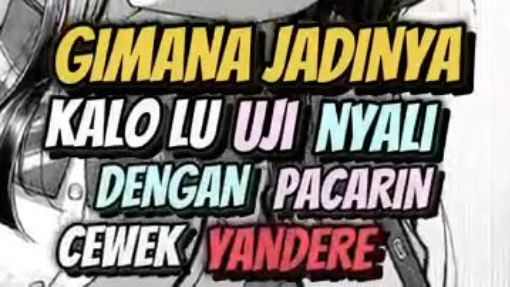 Kok bisa bisanya Pacarin si Cewek Yandere？!  #manga #rekomendasianime #anime #rekomendasimanga  #wib