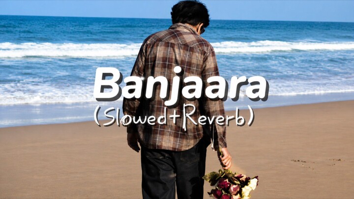 Banjaara 🌊 | Slowed + Reverb | Lofi Vibes 💙 | Relaxing Song #ShortsBanjaara – Slowed + Reverb 🎧সম