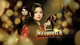 Madhubala - Episode 57