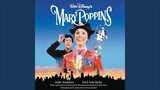 A Spoonful of Sugar (From "Mary Poppins" / Soundtrack Version)