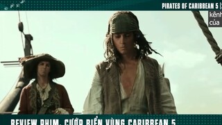 cướp biển vùng ca ri bê p1 #kenhcuaban