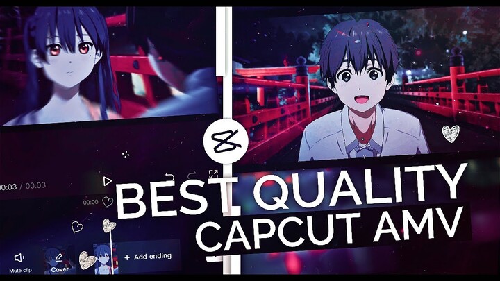 Best Clean CC + High Quality 4K (Best Method) || CapCut AMV Tutorial