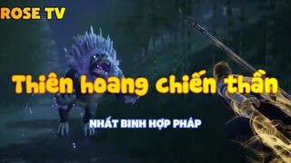 Thiên hoang chiến thần-Nhất binh hợp pháp