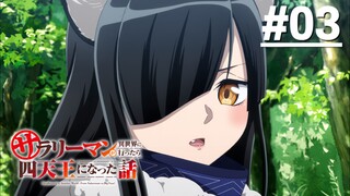 Salaryman ga Isekai ni Ittara Shitennou ni Natta Hanashi - Tập 03 (Vietsub)【Toàn Senpaiアニメ】