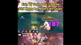 Cơ Chế Chí Mạng Ẩn Của Erin Mà Có Thể Bạn Chưa Biết Liên Quân Mobile - NTD LQ