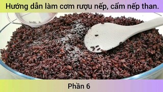 Hướng dẫn làm cơm rượu nếp, cẩm nếp than #6