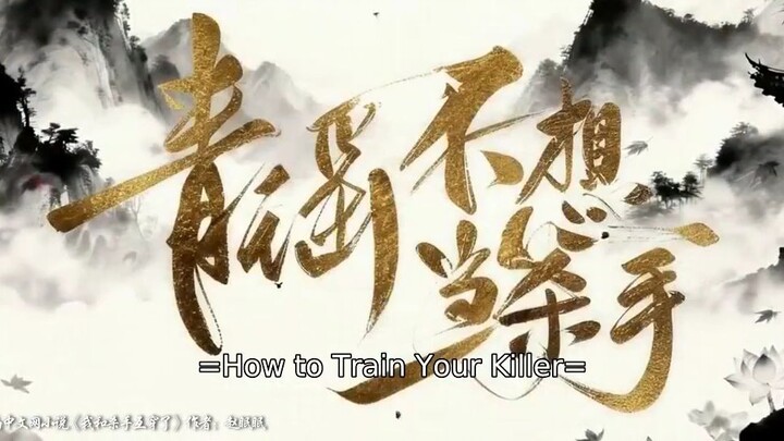 How to Train your Killer EP2