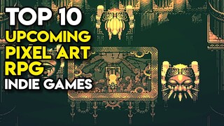 Top 10 Upcoming Pixel Art RPG Indie Games on Steam (2020-2021) - Part 1