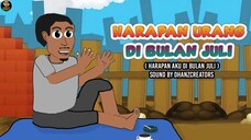 HARAPAN URANG DI BULAN JULI