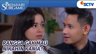 WOW! Kania Minta Rangga Nikahin Dirinya?! | Bidadari Surgamu Episode 414