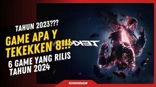 Game Terbaru Yang akan rilis tahun depan 2024