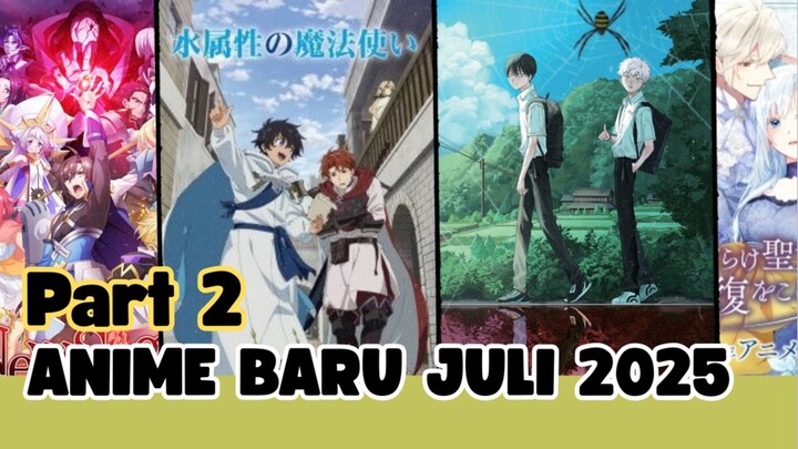 Anime Bulan Juli 2025 (Part 2)