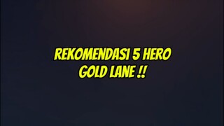 Rekomendasi 5 Hero gold Lane #bestofbest #mlbbinfo #mlbb