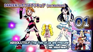 DANZEN!ふたりはプリキュア (ver.MaxHeart) | ABSOLUTELY! The Two of us are Precure (ver. MaxHeart)